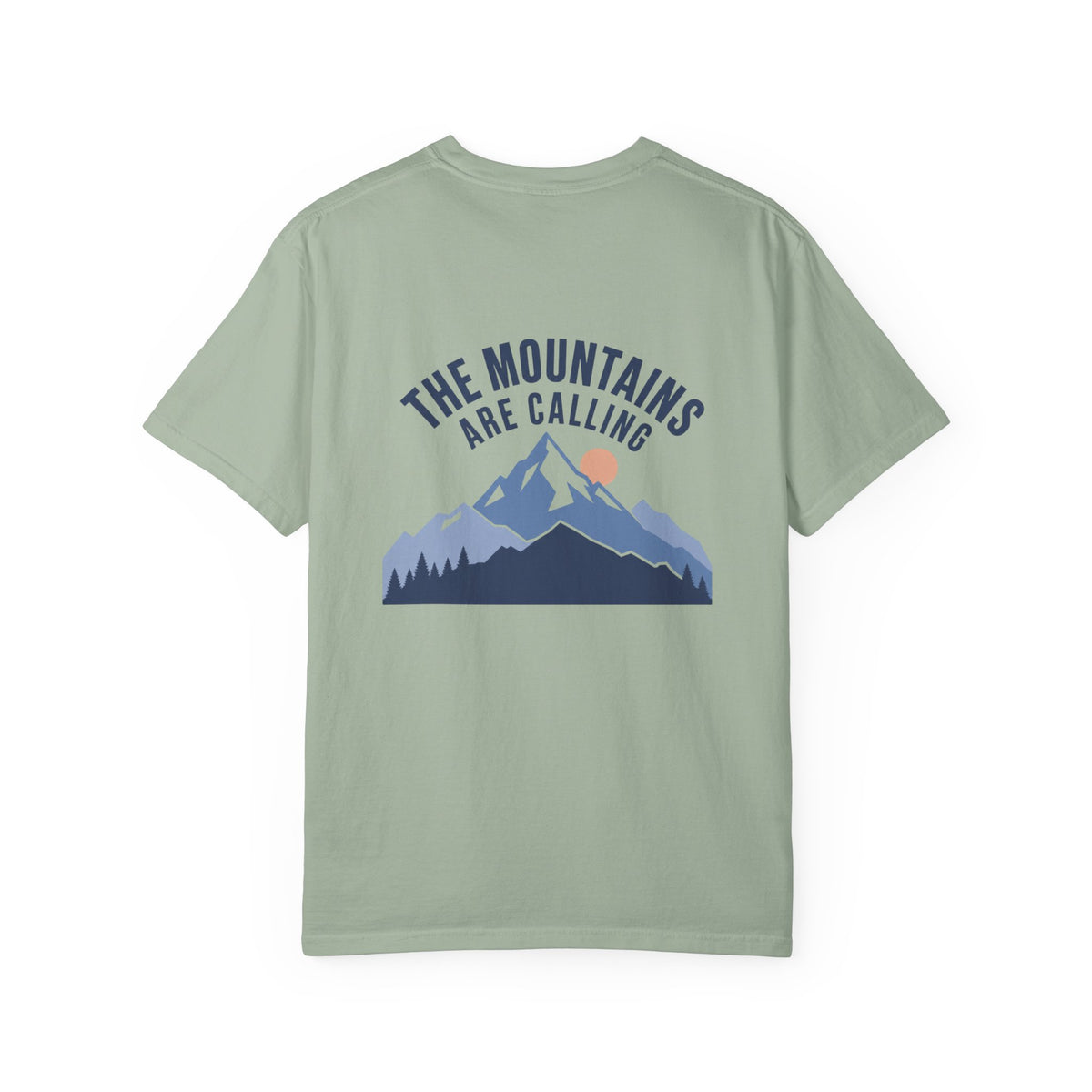 The Mountains Are Calling Tee