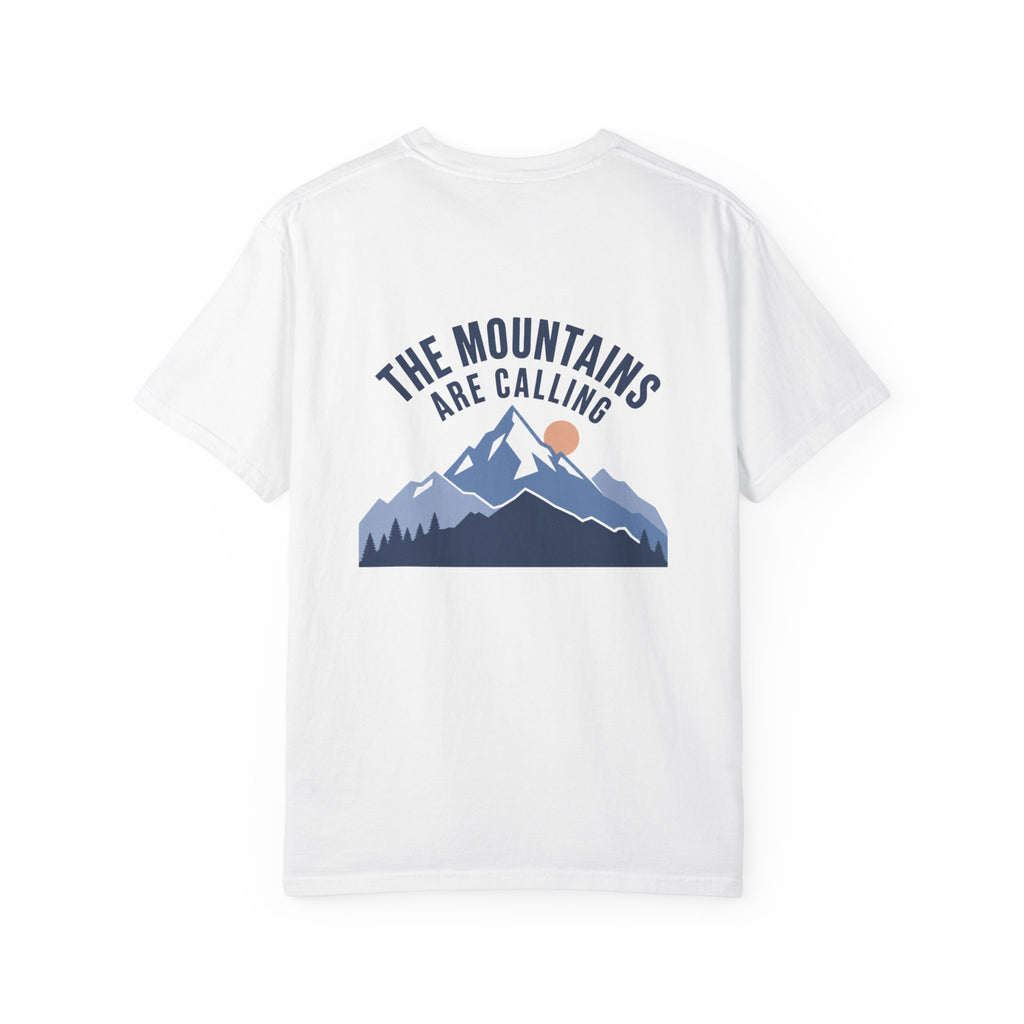 The Mountains Are Calling Tee